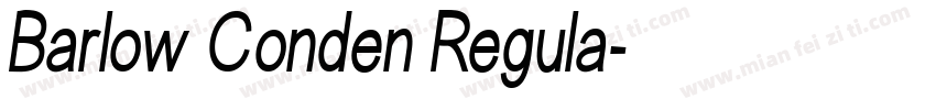 Barlow Conden Regula字体转换